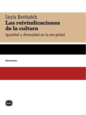 cover image of Las reinvindicaciones de la cultura